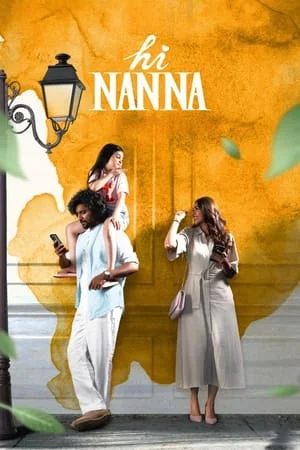 Download Hi Nanna 2023 Hindi+Telugu Full Movie WEB-DL 480p 720p 1080p Filmyhunk