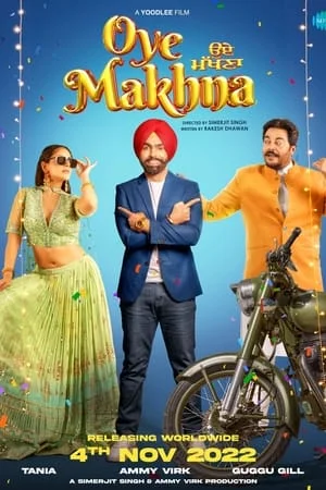 Download Oye Makhna 2022 Punjabi Full Movie WEB-DL 480p 720p 1080p Filmyhunk