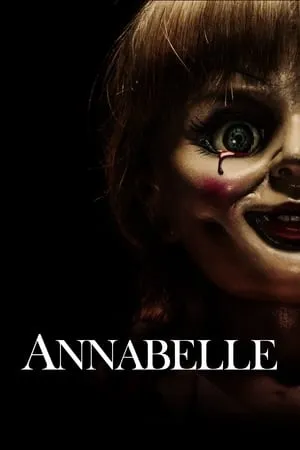 Download Annabelle 2014 Hindi+English Full Movie BluRay 480p 720p 1080p Filmyhunk