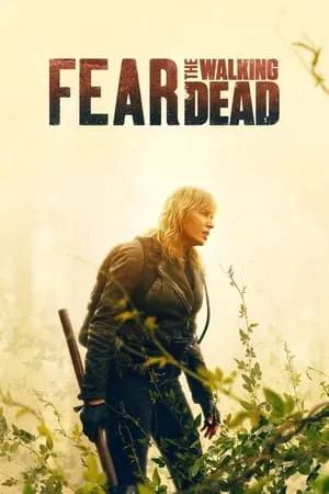 Download Fear The Walking Dead (Season 1 - 8) 2015 Hindi+English Web Series BluRay 480p 720p 1080p Filmyhunk