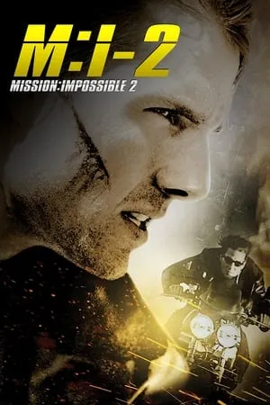 Download Mission: Impossible 2 (2000) Hindi+English Full Movie BluRay 480p 720p 1080p Filmyhunk